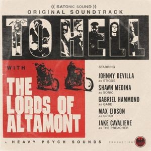 The Lords Of Altamont - To Hell With The Lords