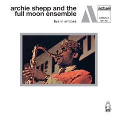 Shepp Archie And The Full Moon Ense - Live In Antibes