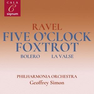 Maurice Ravel - Five O'clock Foxtrot Bolero Pavan