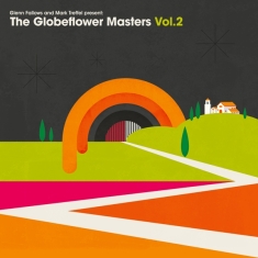Glenn & Mark Treffel Presents Fallows - Globeflowers Master Vol.2