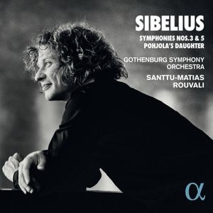 Jean Sibelius - Symphonies Nos. 3 & 5 Pohjola's Da