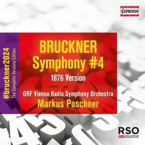 Bruckner Anton - Symphony No. 4 (1876 Version)