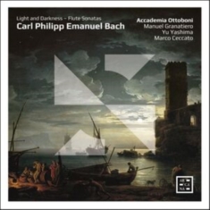 Bach C P E - Light & Darkness - Flute Sonatas