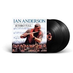 Ian Anderson - Plays The Orchestral Jethro Tu
