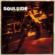Soulside - A Brief Moment In The Sun