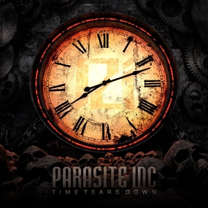 Parasite Inc. - Time Tears Down