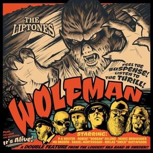 The Liptones - Wolfman / Its Alive (2 Lp Vinyl)