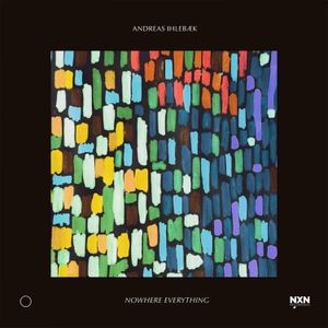 Ihlebaek Andreas - Nowhere Everything