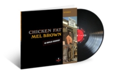 Mel Brown - Chicken Fat