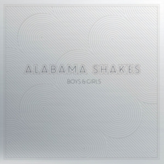 Alabama Shakes - Boys & Girls (10Th Anniversary Edit