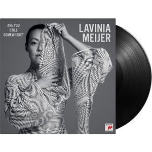 Lavinia Meijer - Are You Still Somewhere?