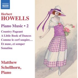 Herbert Howells - Piano Music, Vol. 2