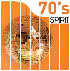 Spirit Of 70's - Spirit Of Collection