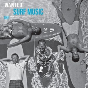 Wanted Surf Music - Wanted Surf Music