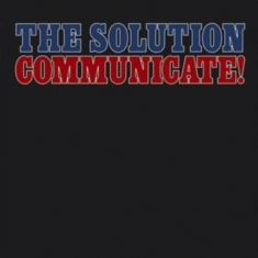 The Solution - Communicate!  (Vinyl Lp)