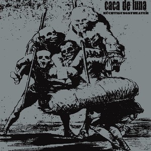 Caca De Luna - Züchtigungstheater