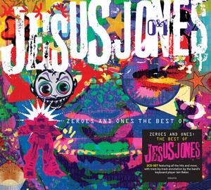 Jesus Jones - Zeroes And Ones - The Best Of