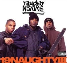 Naughty By Nature - 19 Naughty Iii