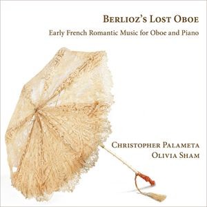 Various - Berlioz's Lost Oboe - Early French