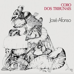 José Afonso - Coro Dos Tribunais