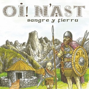 Oi! N?Ast - Sangre Y Fierru
