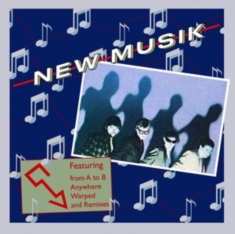 New Musik - From A To B - The Sony Years