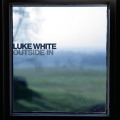 Luke White - Outside In