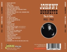 Burnette Johnny - The A-Sides ? 1955-1962