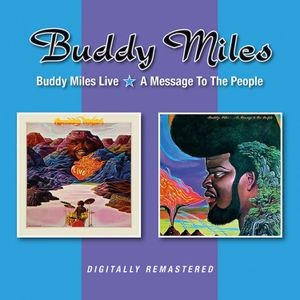 Buddy Miles - Buddy Miles Live A Message To The P
