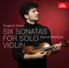 Vorosova Jana Ysaye Eugene - Six Sonatas For Solo Violin