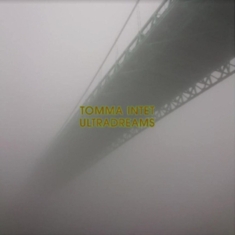 Tomma Intet - Ultradreams