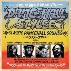 Various Artists - Joe Gibbs Presents Dancehall Stylee