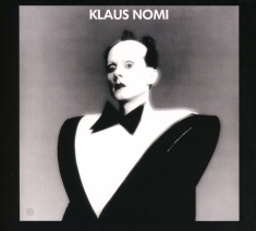 Nomi Klaus - Klaus Nomi