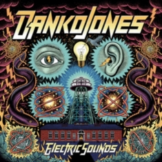 Danko Jones - Electric Sounds