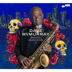 Mcmurray Dave - Grateful Deadication 2
