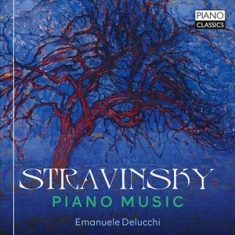 Stravinsky Igor - Stravinsky: Piano Music