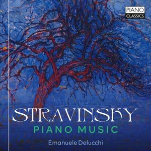 Igor Stravinsky - Stravinsky: Piano Music