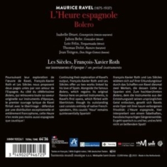 Les Siècles / Francois-Xavier Roth / Isabelle Druet / Jean Teitgen - Ravel: L'heure Espagnole / Bolero