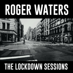 Waters Roger - The Lockdown Sessions