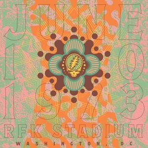 The Grateful Dead - Rfk Stadium, Washington, Dc 6/