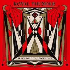 Royal Thunder - Rebuilding The Mountain (Gold Vinyl