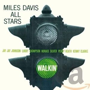 Miles Davis All Stars - Walkin'