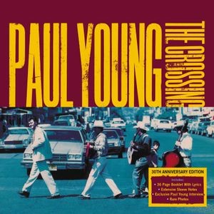 Paul Young - The Crossing