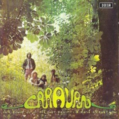 Caravan - If I Could Do It All Over Again
