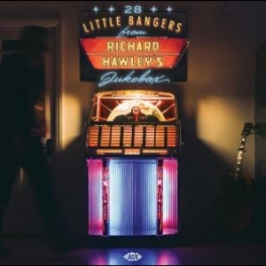 Various Artists - 28 Little Bangers From Richard Hawl