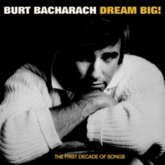 Bacharach Burt - Dream Big - The First Decade Of Son