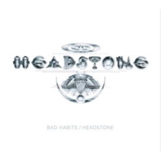 Headstone - Bad Habits/Headstone - 2Cd Edition