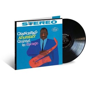 Cannonball Adderley - Cannonball Adderley Quintet In Chic