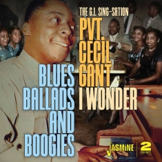 Cecil Gant - I Wonder - Blues, Ballads And Boogies