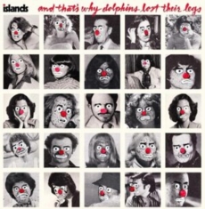 Islands - And That's Why Dolphins Lost Their